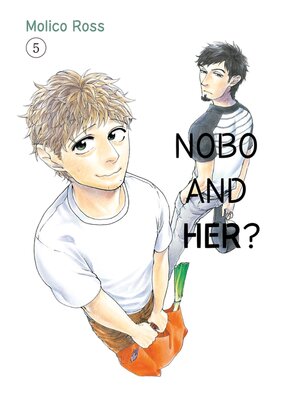 cover image of Nobo and her？, Volume 5